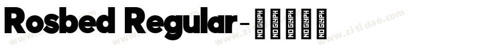 Rosbed Regular字体转换